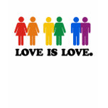 Love is Love Tshirts