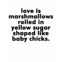 LOVE IS MARSHMALLOWS ROLLED..TEE t-shirts by MarriageRocksandCo LOVE IS MARSHMALLOWS ROLLED..TEE t-shirts
