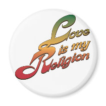 Love is My Religion magnets by brev87 Love is My Religion magnets