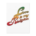 Love is My Religion Post Cards