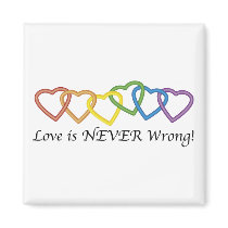 Love is Never Wrong Magnet magnets