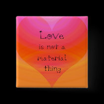 love is not buttons