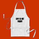 Love is not proud aprons