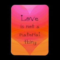 love is not magnets