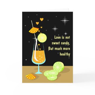 Love is not sweet candy Card card
