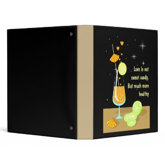 Love is not sweet candy Custom Binder binder