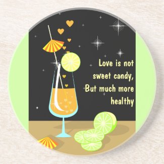 Love is not sweet candy Custom Coaster coaster