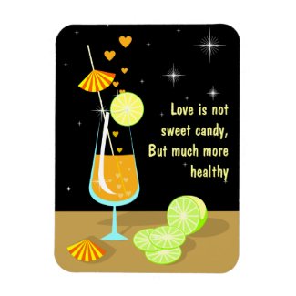 Love is not sweet candy Premium Magnet premiumfleximagnet