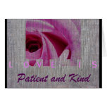 Love is Patient and Kind Rose Card