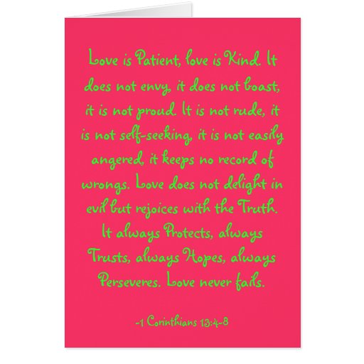 Love is Patient, love is Kind. It does not envy... Card Zazzle
