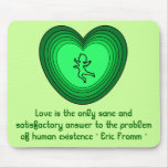 Love is sane mousepad