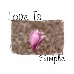 Love is Simple T Shirt Love is Simple T Shirt