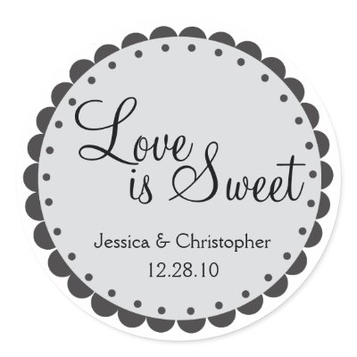 Love is Sweet - Scalloped Edge - Personlize Round Sticker