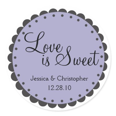 Love is Sweet - Scalloped Edge - Personlize Round Stickers