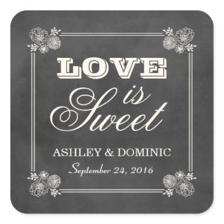 Love is Sweet Wedding Sticker | Vintage Chalkboard