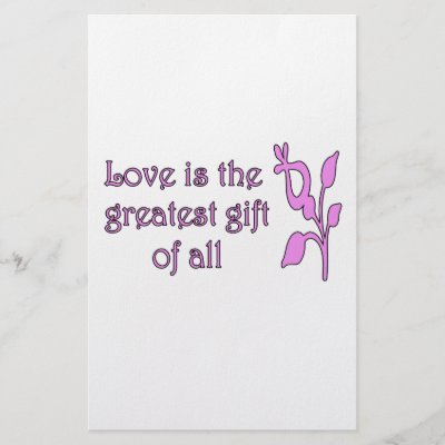 love is the greatest gift