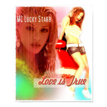 Love is True posters
