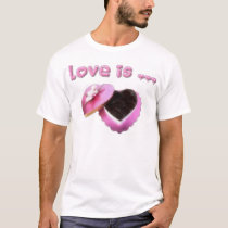 Love is... t-shirts