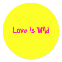 Love is Wild stickers by JuJu4052 Love is Wild stickers