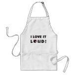 love it loud aprons