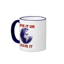 Love It Or Leave It mugs by hdowney Love It Or Leave It mugs