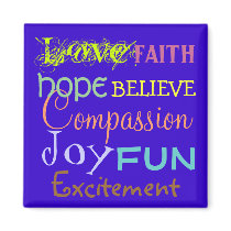 love, joy, faith, believe Affirmation Magnets by Create_Your_Own love, joy, faith, believe Affirmation Magnets