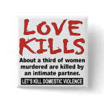 Love Kills buttons