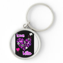 Love Kills Keychain