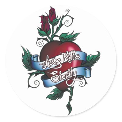 Love Kills Slowly Round Sticker