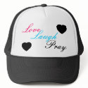 Love Laugh Pray hat