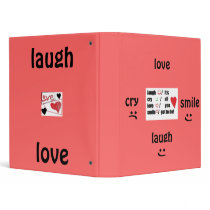 love, laugh, smile, &smile binders by tina312 love, laugh, smile, &smile binders