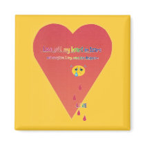 Love left my heart in tears magnet