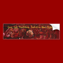 Love. Life. Tradition. Feel it in New... bumper stickers