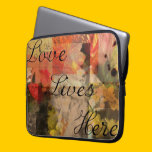 Love Lives Here Laptop Sleeve laptop sleeves