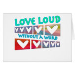 Love Loud Greeting Card
