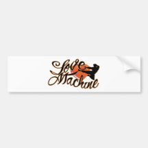 Love Machine Bumper Stickers