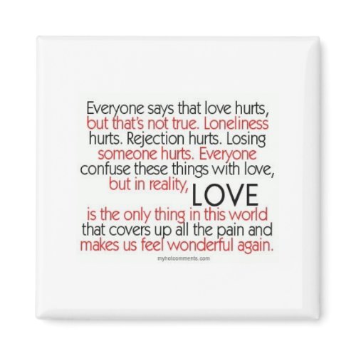 Love Makes Us Feel Wonderful Again Magnet magnet