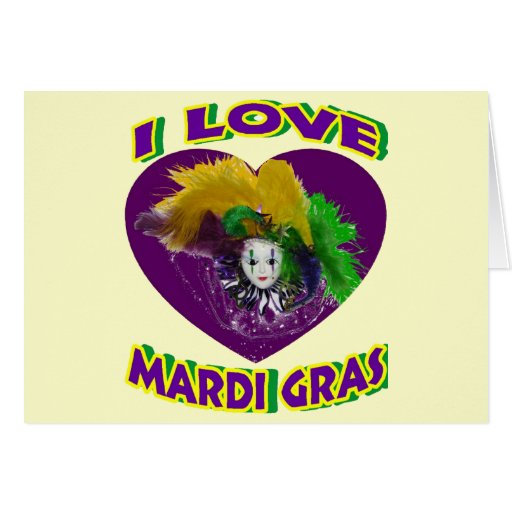 Love Mardi Gras Cards