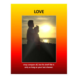 love-may-conquer-all-but-its-shelf-life-is-only print
