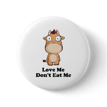 Love Me Don't Eat Me Cow Design buttons by HandsomeDevil Love Me Don't Eat Me Cow Design buttons