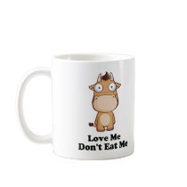 Love Me Don't Eat Me Cow Design Coffee Mugs