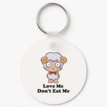 Love Me Don't Eat Me Sheep Design keychains by HandsomeDevil Love Me Don't Eat Me Sheep Design keychains