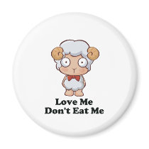 Love Me Don't Eat Me Sheep Design Magnet
