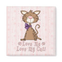 Love Me, Love My Cat magnets by naturetees Love Me, Love My Cat magnets