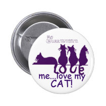 Love me...love my CAT! round button buttons