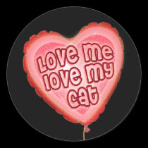 Love me, love my cat stickers