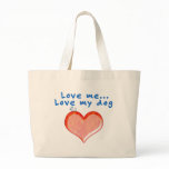Love Me, Love My Dog bags