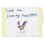 Love Me, Love My Roosters cards