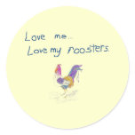 Love Me, Love My Roosters stickers