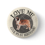 Love me, love my St. Bernard Pin